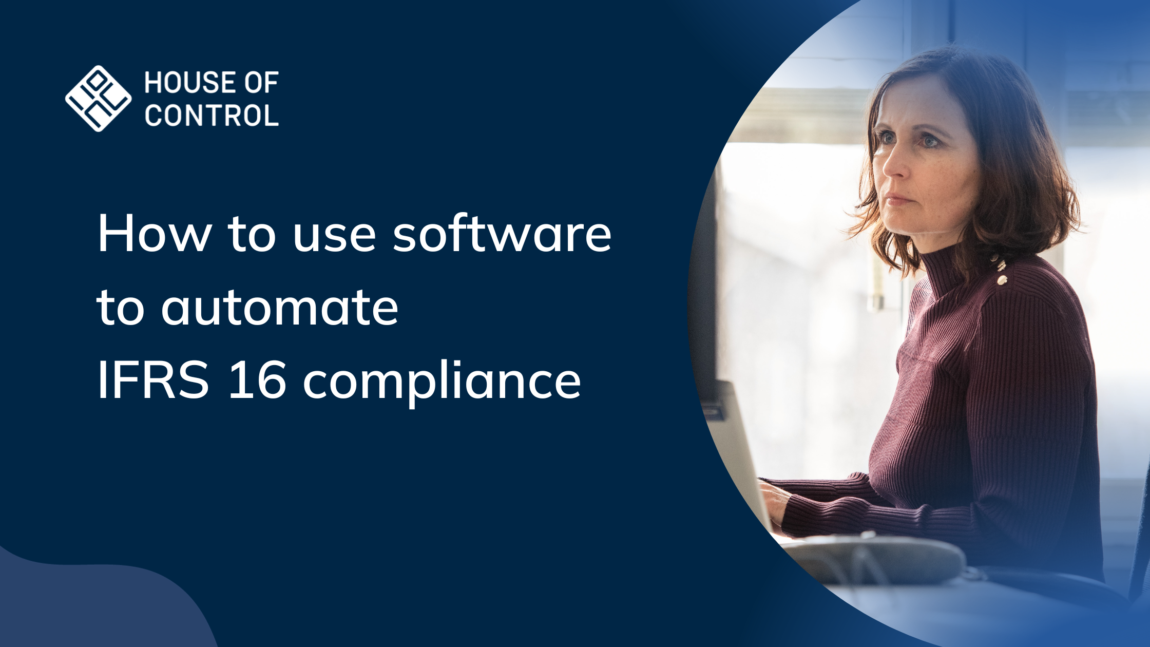 How to use software to automate IFRS 16 compliance